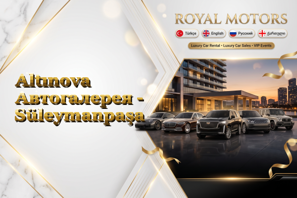 Altınova Автогалерея - Süleymanpaşa