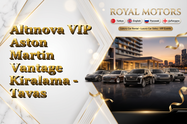 Altınova VIP Aston Martin Vantage Kiralama - Tavas