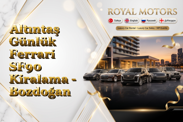 Altıntaş Günlük Ferrari SF90 Kiralama - Bozdoğan