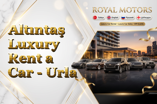 Altıntaş Luxury Rent a Car - Urla