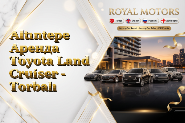 Altıntepe Аренда Toyota Land Cruiser - Torbalı