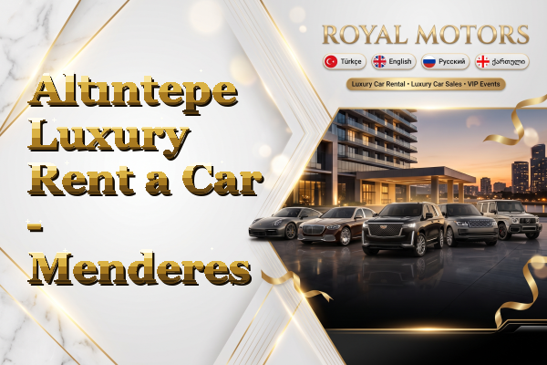 Altıntepe Luxury Rent a Car - Menderes