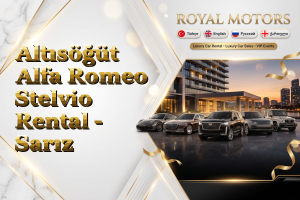 Altısöğüt Alfa Romeo Stelvio Rental - Sarız