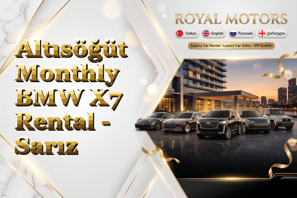 Altısöğüt Monthly BMW X7 Rental - Sarız