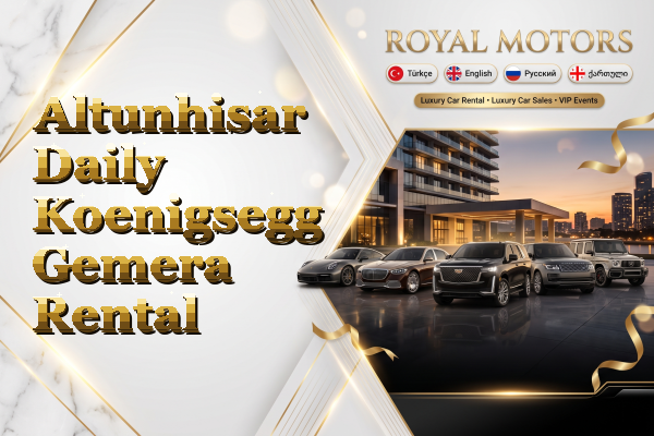 Altunhisar Daily Koenigsegg Gemera Rental