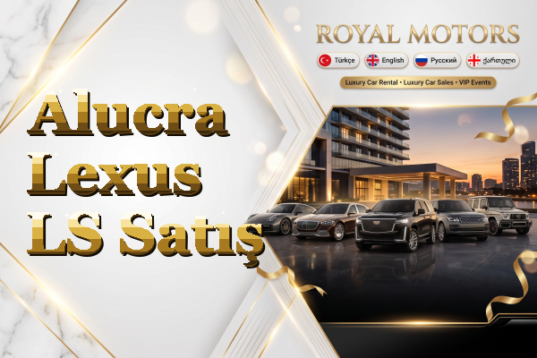 Alucra Lexus LS Satış