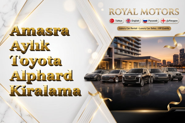 Amasra Aylık Toyota Alphard Kiralama