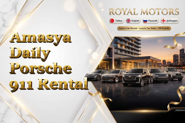 Amasya Daily Porsche 911 Rental
