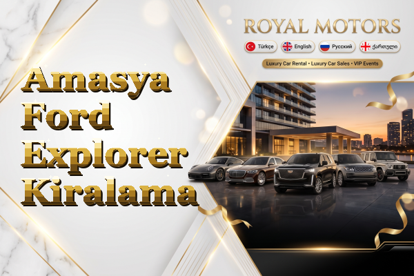 Amasya Ford Explorer Kiralama