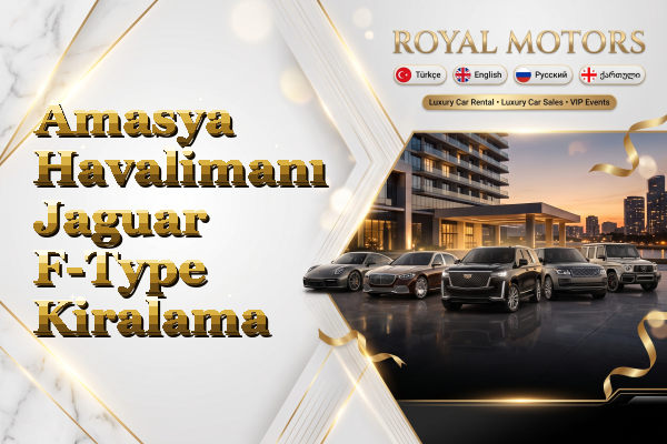 Amasya Havalimanı Jaguar F-Type Kiralama