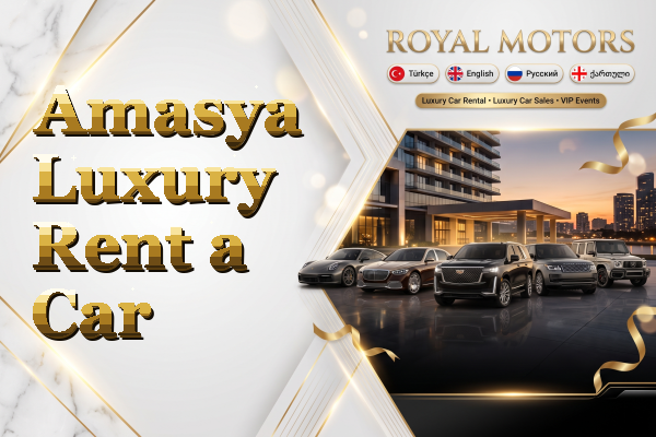 Amasya Luxury Rent a Car