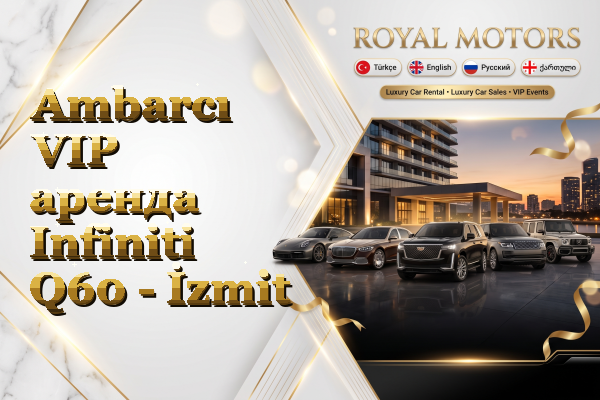 Ambarcı VIP аренда Infiniti Q60 - İzmit