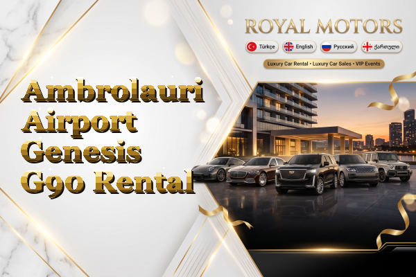 Ambrolauri Airport Genesis G90 Rental