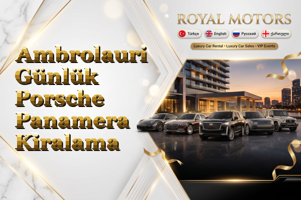 Ambrolauri Günlük Porsche Panamera Kiralama