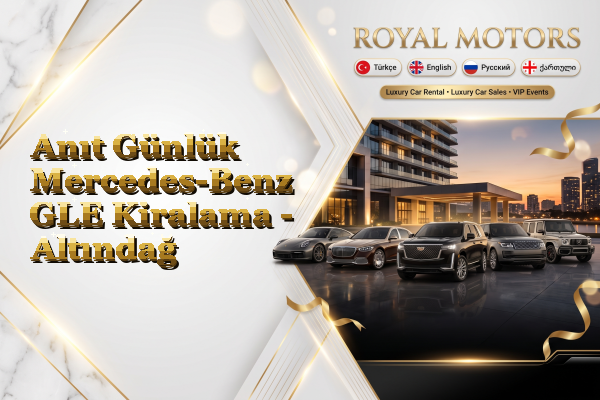 Anıt Günlük Mercedes-Benz GLE Kiralama - Altındağ