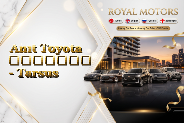 Anıt Toyota გაყიდვა - Tarsus