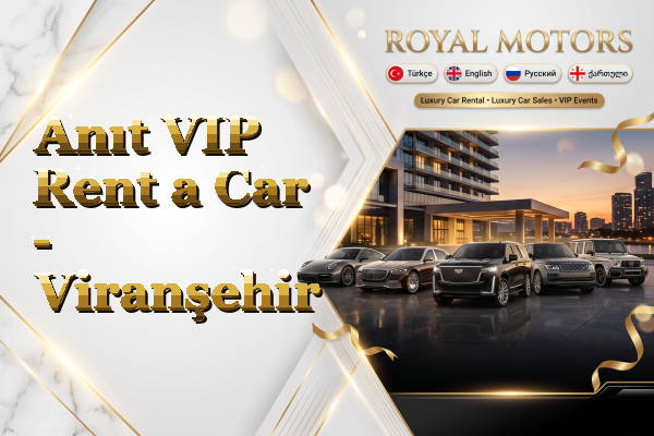 Anıt VIP Rent a Car - Viranşehir