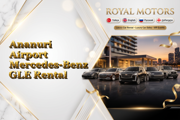 Ananuri Airport Mercedes-Benz GLE Rental