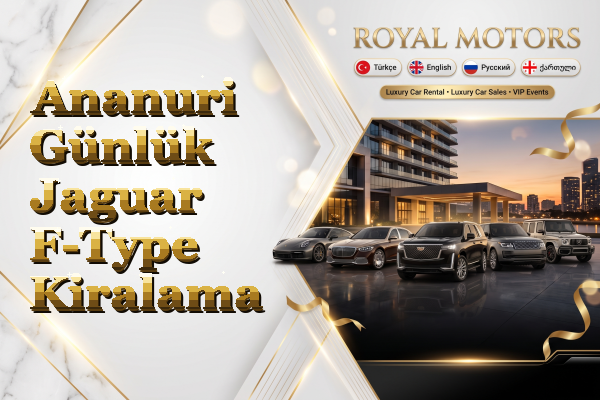 Ananuri Günlük Jaguar F-Type Kiralama