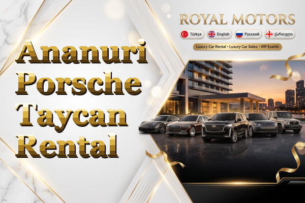 Ananuri Porsche Taycan Rental