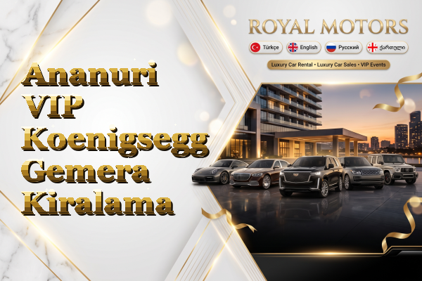 Ananuri VIP Koenigsegg Gemera Kiralama