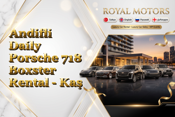 Andifli Daily Porsche 718 Boxster Rental - Kaş