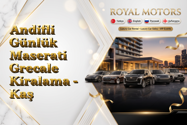 Andifli Günlük Maserati Grecale Kiralama - Kaş