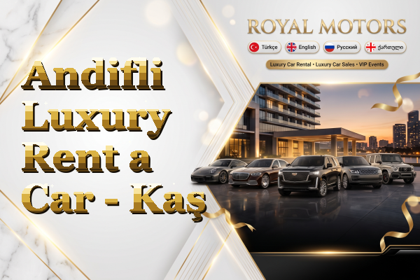 Andifli Luxury Rent a Car - Kaş