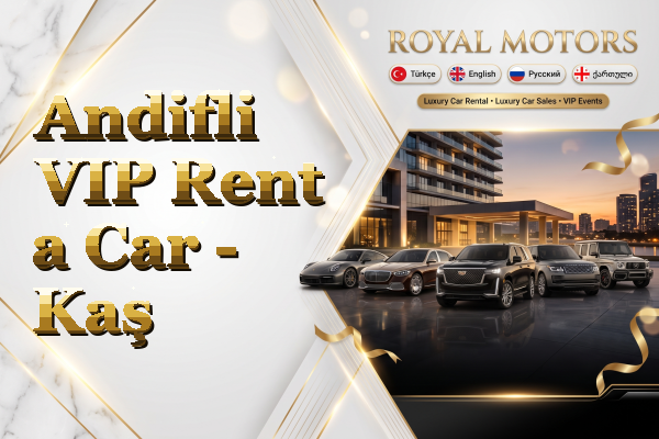 Andifli VIP Rent a Car - Kaş
