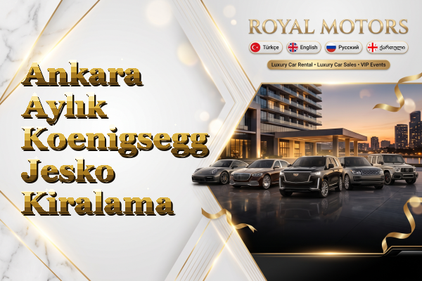 Ankara Aylık Koenigsegg Jesko Kiralama