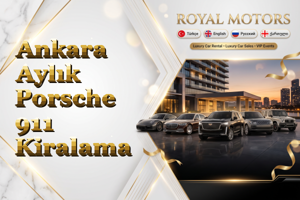 Ankara Aylık Porsche 911 Kiralama
