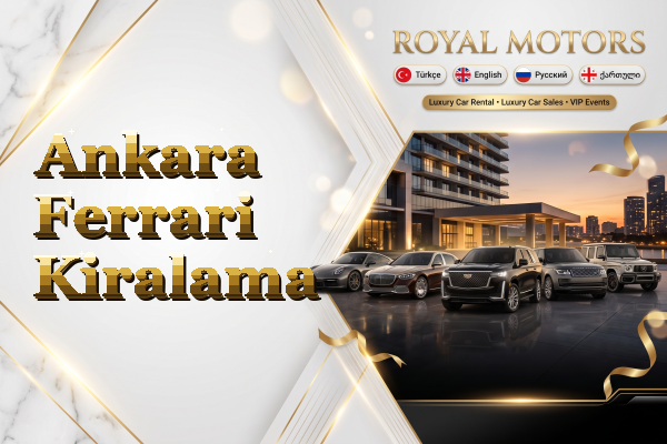 Ankara Ferrari Kiralama