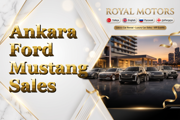 Ankara Ford Mustang Sales