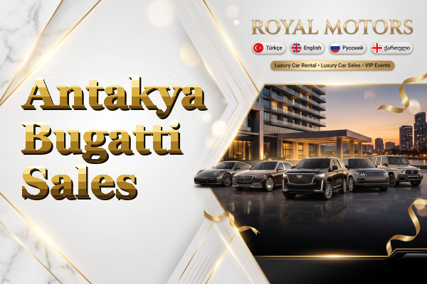 Antakya Bugatti Sales