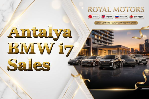 Antalya BMW i7 Sales