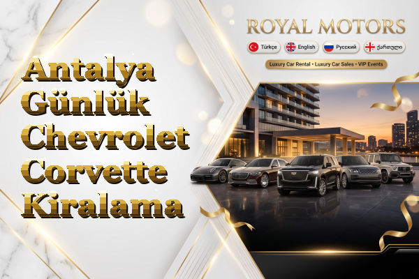 Antalya Günlük Chevrolet Corvette Kiralama