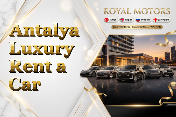 Antalya Luxury Rent a Car