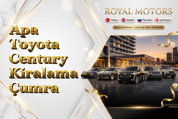 Apa Toyota Century Kiralama - Çumra
