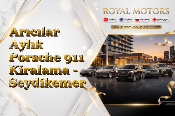 Arıcılar Aylık Porsche 911 Kiralama - Seydikemer
