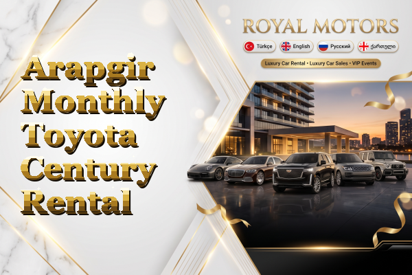 Arapgir Monthly Toyota Century Rental