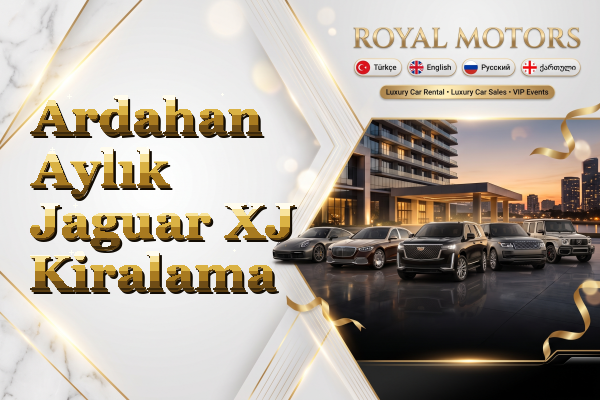 Ardahan Aylık Jaguar XJ Kiralama