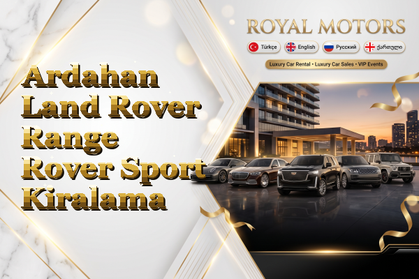 Ardahan Land Rover Range Rover Sport Kiralama