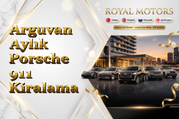 Arguvan Aylık Porsche 911 Kiralama