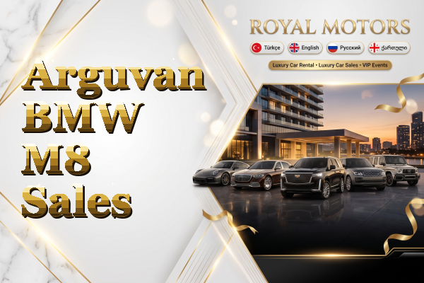 Arguvan BMW M8 Sales