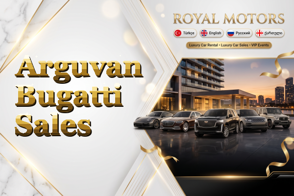 Arguvan Bugatti Sales