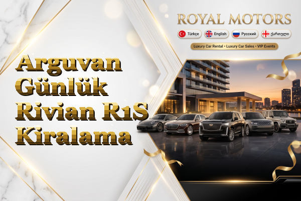 Arguvan Günlük Rivian R1S Kiralama