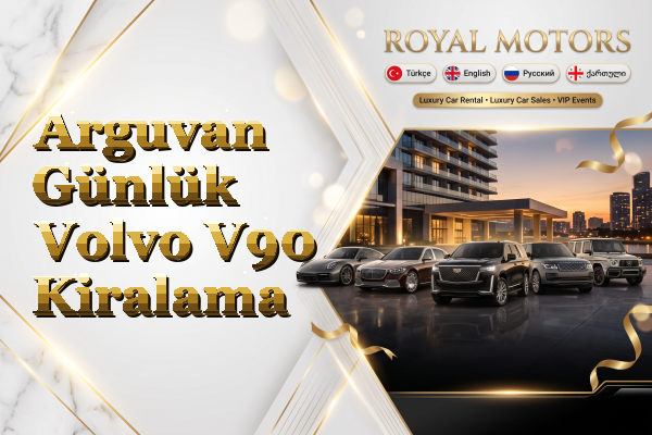 Arguvan Günlük Volvo V90 Kiralama