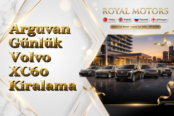 Arguvan Günlük Volvo XC60 Kiralama