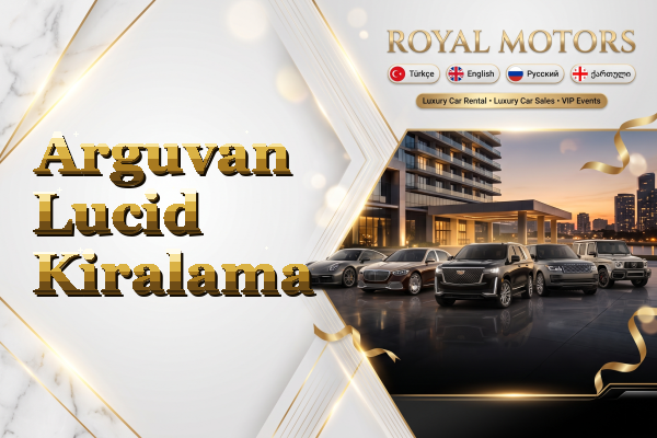 Arguvan Lucid Kiralama