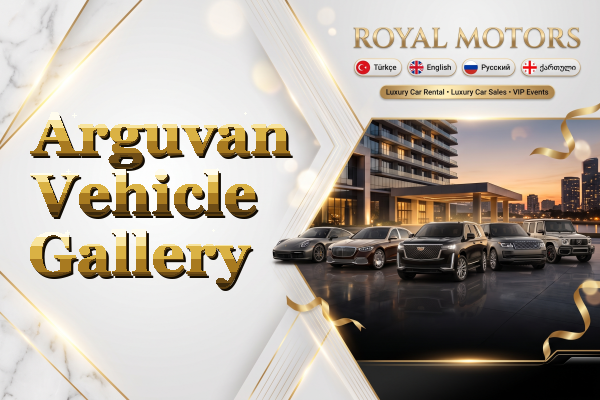 Arguvan Vehicle Gallery